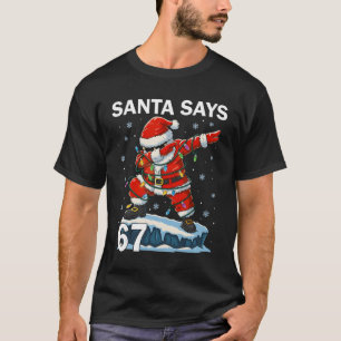 Camiseta 67 Meme Divertido Seis Sete Natal 6-7 Meme Papai N