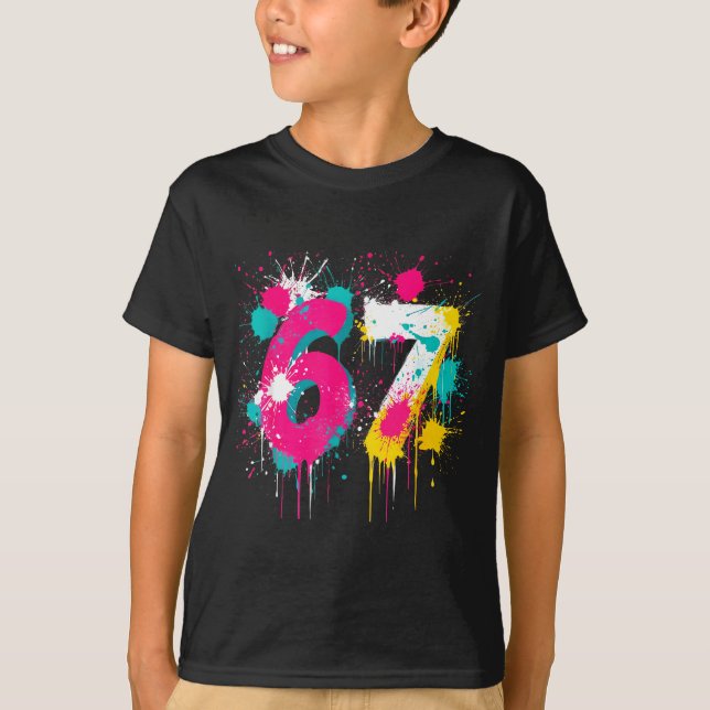 Camiseta 67 Meme Drip Spray Paint Six Seven 80s Bright Colo (Frente)