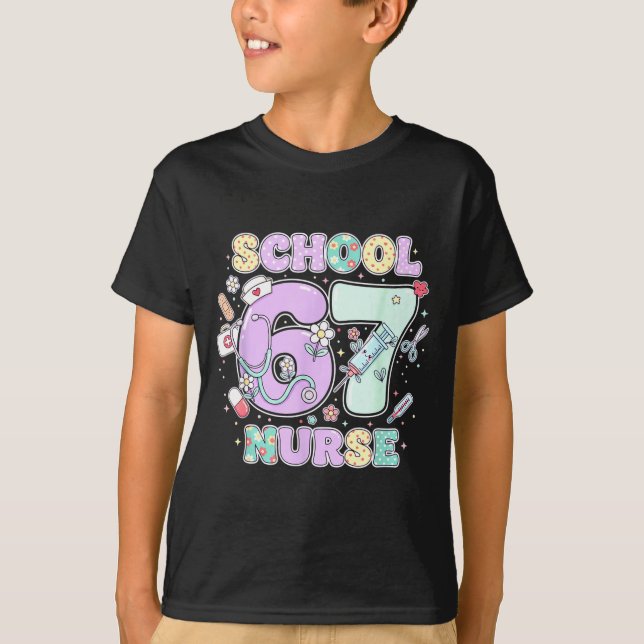 Camiseta 67 Meme Funny School Nurse Six Seven Meme Boys Gir (Frente)