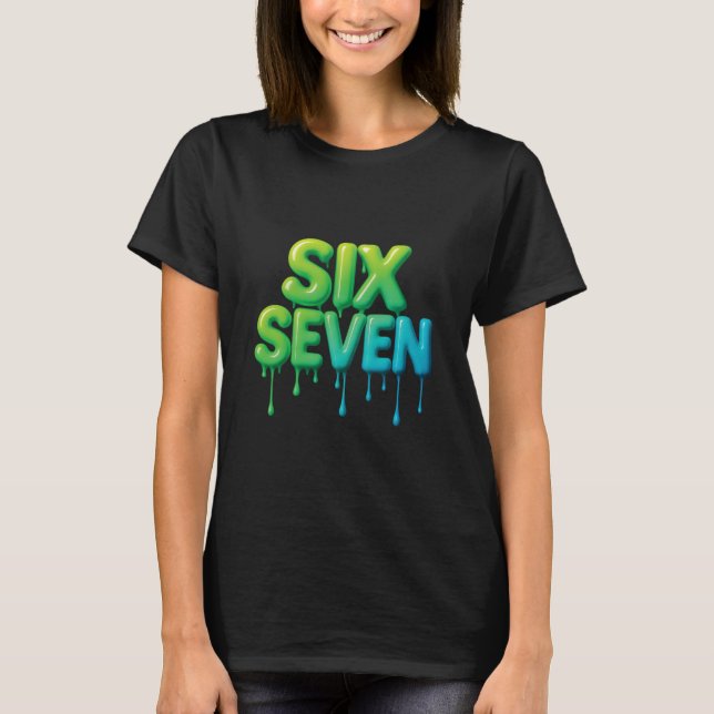Camiseta 67 Meme Seis Sete 6-7 Piada Divertida da Internet  (Frente)