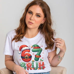 Camiseta 67 Meme Seis Sete Bruh Natal Divertido 6 7