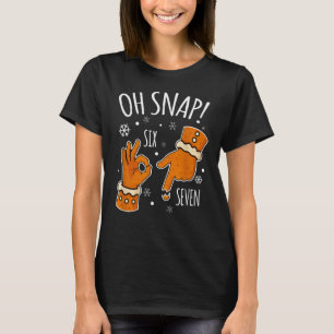 Camiseta 67 Natal Oh Snap Homem de Biscoito 6 7 Meme Xmas 