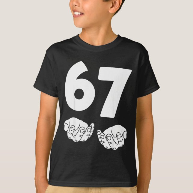 Camiseta 67 Number Sixty-seven Funny Hands Meme Teen Kid Ma (Frente)