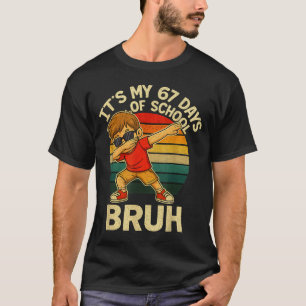 Camiseta 67 Números de Meme Dabbing São meus 67 Dias de Esc