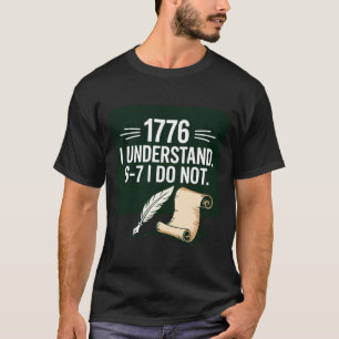 Camiseta 67 Professor de Estudos Sociais 1776 Eu Entendo 6