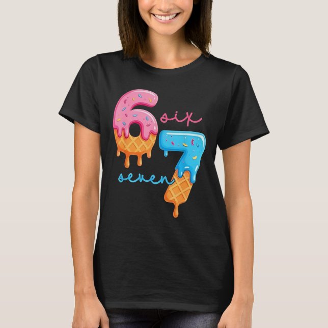 Camiseta 67 Seis Sete 67 Meme Design Engraçado Gen Alpha (Frente)