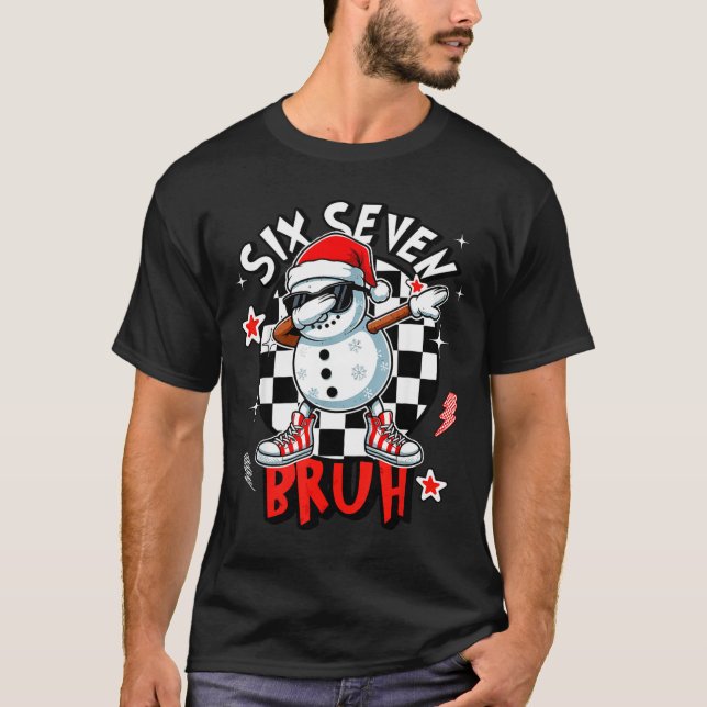 Camiseta 67 Seis Sete Bruh Boneco de Neve Engraçado Natal 6 (Frente)
