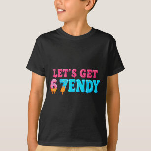 Camiseta 67 Seis Sete Sendy 6 7endy Vamos Se Tornar Sendy 6
