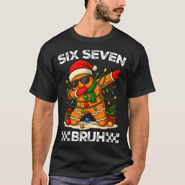 Camiseta 67 Six Seven Bruh Funny Christmas Dabbing Gingerbr (Frente)