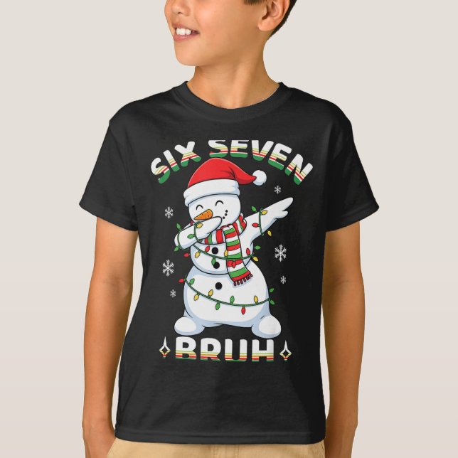 Camiseta 67 Six Seven Bruh Meme Funny Dabbing Snowman Chris (Frente)