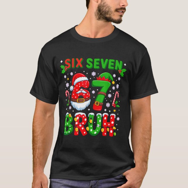 Camiseta 67 Six Seven Burh Natal 6 7 Meme  (Frente)