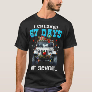 Camiseta 67 Six Seven Eu Esmago 67 Dias De Escola Meme Engr