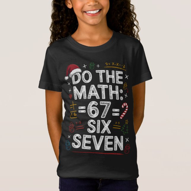Camiseta 67 Six Seven Fun Holiday Math Shirt (Frente)