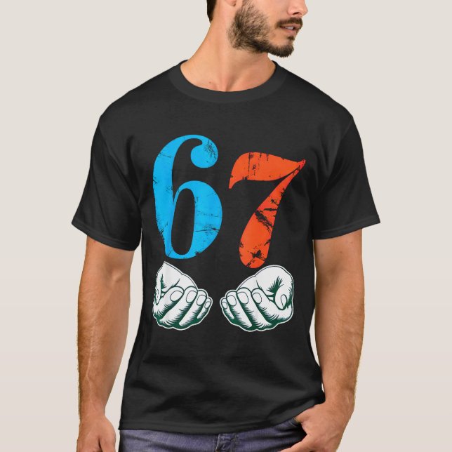 Camiseta 67 Six Seven Meme 6 7 Hands  (Frente)