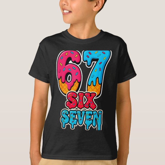 Camiseta 67 Sorvete Drip Engraçado Seis Sete Meme Gen Alpha (Frente)