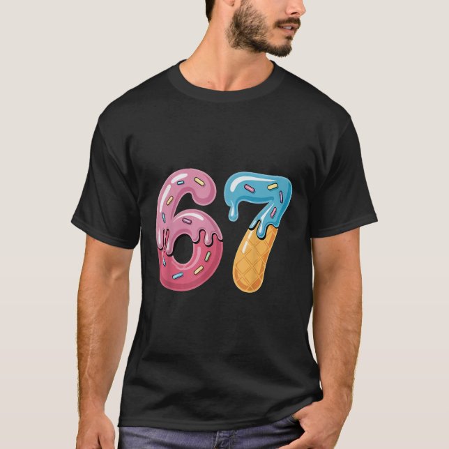 Camiseta 67 Sorvete Drip Meme Engraçado Seis Sete Geração A (Frente)