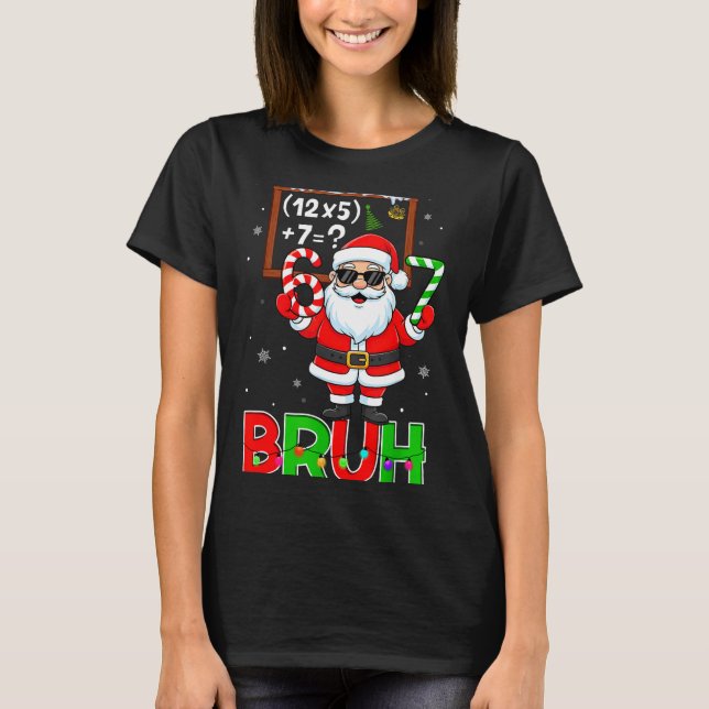 Camiseta 67 Teacher Christmas Santa Six Seven Meme Math Equ (Frente)