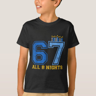 Camiseta 67 Todas as 8 Noites Hanukkah Judaico Chanukah Sei