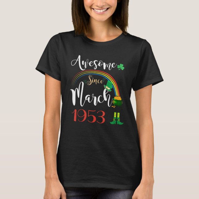 Camiseta 69 anos é incrível desde março de 1953 69º anivers (Frente)