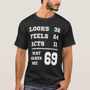 Camiseta 69 Aparência Sente Atos