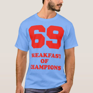 Camiseta 69 Café da Manhã dos Campeões