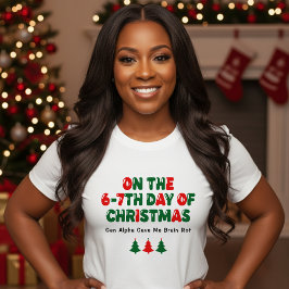 Camiseta 6-7 Dias de Natal Rot do Cérebro Piada de Férias