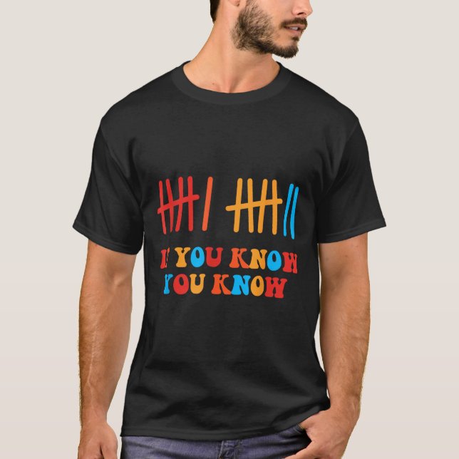 Camiseta 6 7 Funny If You Know You Know Tally Marks Six Sev (Frente)