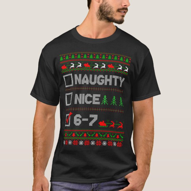 Camiseta 6-7 Meme Nice Naughty 67 Christmas Brain Rot Funny (Frente)