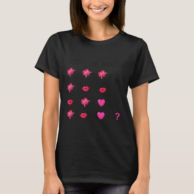 Camiseta 6 7 Meme Six Seven Do The Math Teacher Valentines  (Frente)