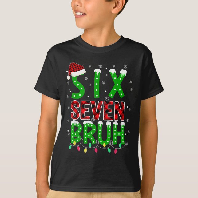 Camiseta 6 7 Natal Bruh Seis Sete Xmas 67 Feliz Natal (Frente)