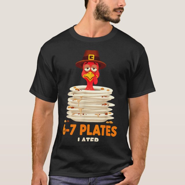 Camiseta 6-7 Plates Later 67 Meme Thanksgiving Turkey Day S (Frente)
