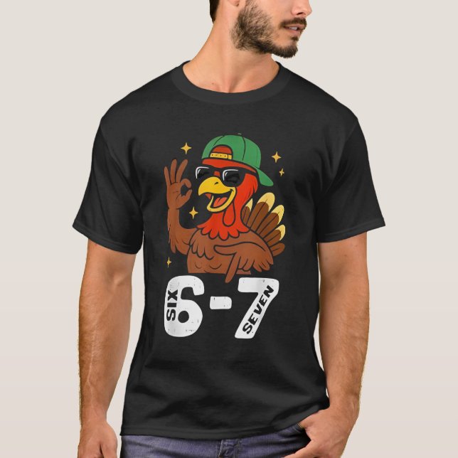 Camiseta 6 7 Six Seven Turkey Gen Z Alpha Meme Slang Teen B (Frente)