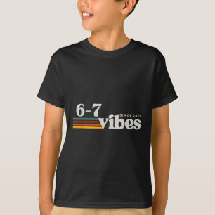 Camiseta 6 7 Vibrações 2025 67 Meme Tendência Retro Piada D
