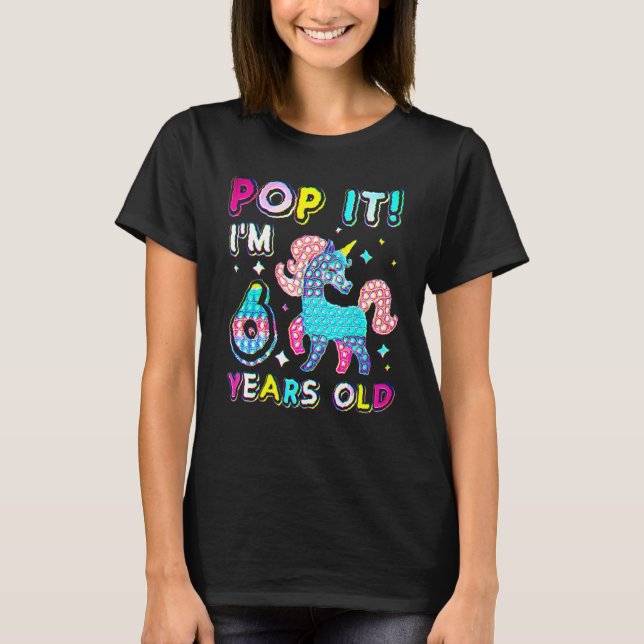 Camiseta 6 Birthday Fidget Toy Pop It Birthday Girl 6 Yea (Frente)