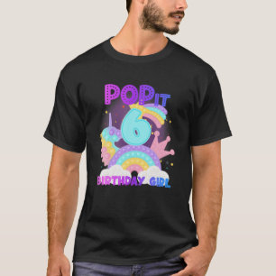 Camiseta 6 Birthday Unicorn Fidget Pop It Birthday Girl K