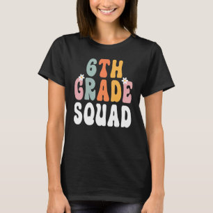 Camiseta 6 Grade Esquadrão Retrorista Teacher Feliz 1rua Di