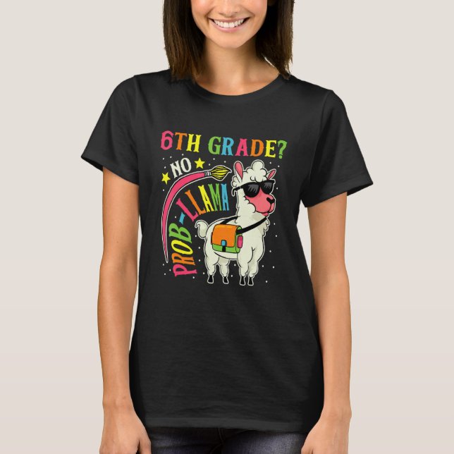 Camiseta 6 Grau Sem Prob Lama De Volta À Escola No Primeiro (Frente)