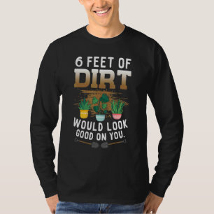 Camiseta 6 Pés De Sujeira Ficaria Bom Em Você.