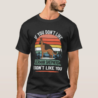 Camiseta 6 Se Você Não Gosta de Pastor Alemão Eu Não Gosto
