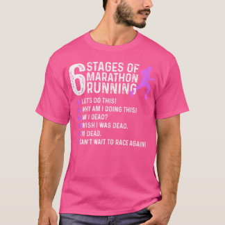 Camiseta 6 Stages Of Marathon Running Marathoner 26 2 Funny