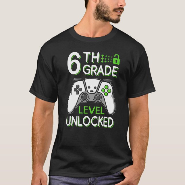 Camiseta 6th Grade Level Unlocked VideoGame Gamer Back to S (Frente)