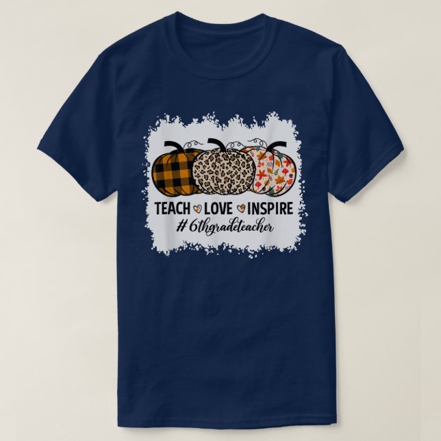 Camiseta 6th Grade Teacher Back To School Pumpkin Fall Teac (Frente do Design)