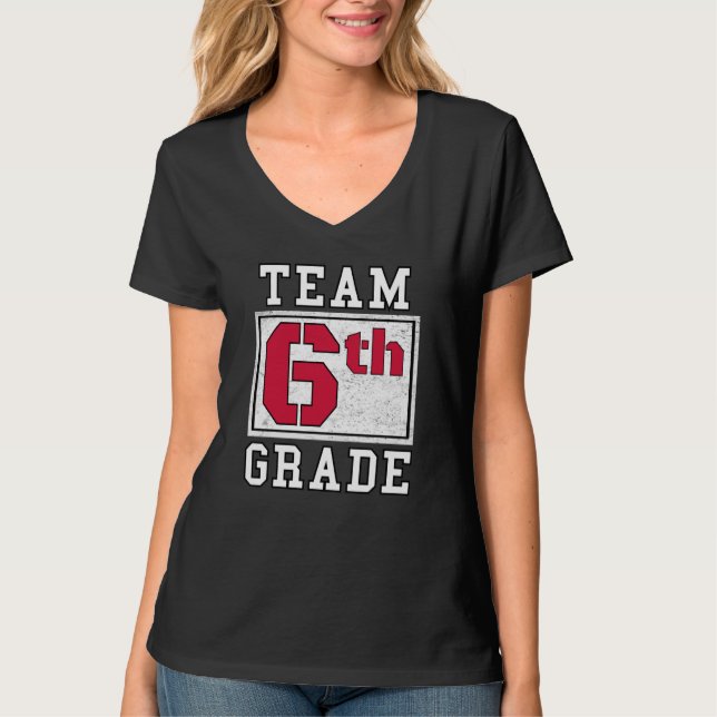 Camiseta 6th Grade Teacher Grade 6 Sixth Grader Boy Girl Fi (Frente)