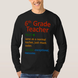 Camiseta 6th Grade Teacher  Six Grade Teachers