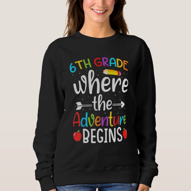 Camiseta 6th Grade Where The Adventure Begins  6th Grade Te (Frente)