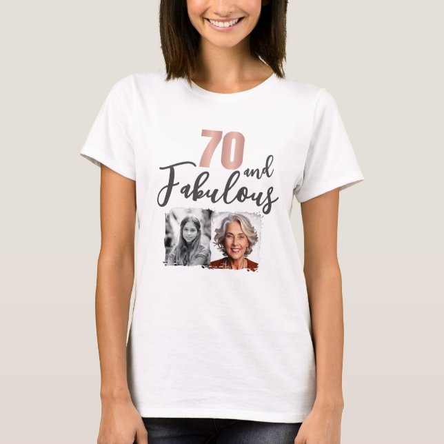 Camiseta 70 and Fabulous 2 Photo 70th Birthday (Frente)