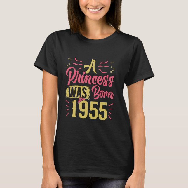Camiseta 70 Aniversário A PRINCESA FOI NASCER 1955 Mulheres (Frente)