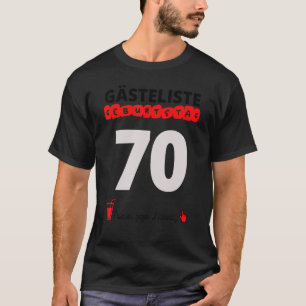 Camiseta 70 Aniversário Lista de convidados Assinatura Gues
