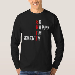 Camiseta 70 Aniversário tão feliz que tenho setenta cartas