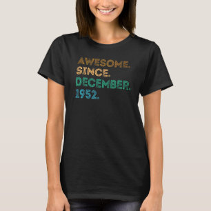 Camiseta 70 Anos De Idade Incrível Desde Dezembro De 1952 7